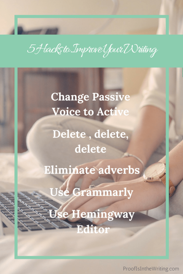 5 Hacks for Immediately Improving Your Writing (4)